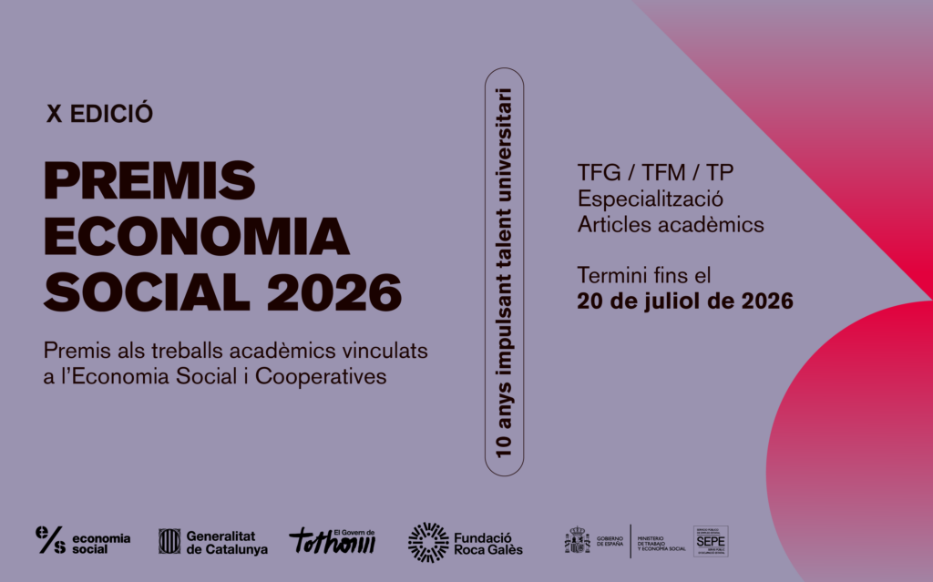 Actualitat10a edició dels Premis d’Economia Social als millors treballs acadèmics sobre economia social i cooperativisme